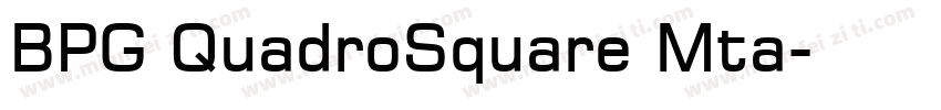 BPG QuadroSquare Mta字体转换